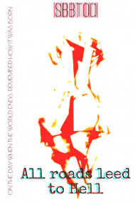 Обложка книги Все дороги ведут в Ад